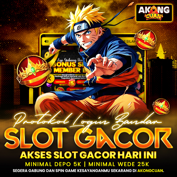 AkongCuan ✈️ Protokol Login Bandar Slot Online & Akses Slot Gacor Hari Ini 